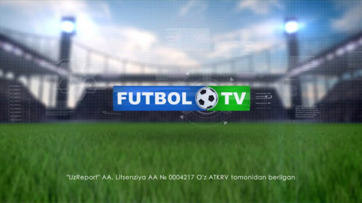 В Узбекистане официально запущен первый специализированный футбольный телеканал «Футбол ТВ»